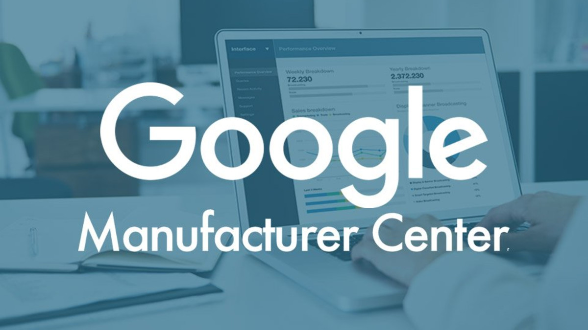 [WP Import] Google Manufacturer Center – Why it matters and how it works